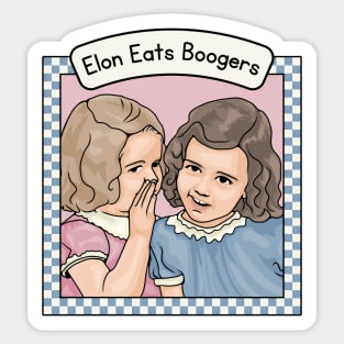 Elon Eats Boogers Sticker